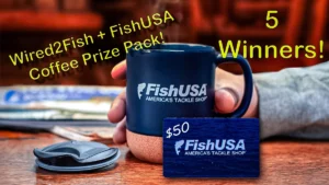 FishUSA and Wired2Fish Coffee Giveaway WINNERS!